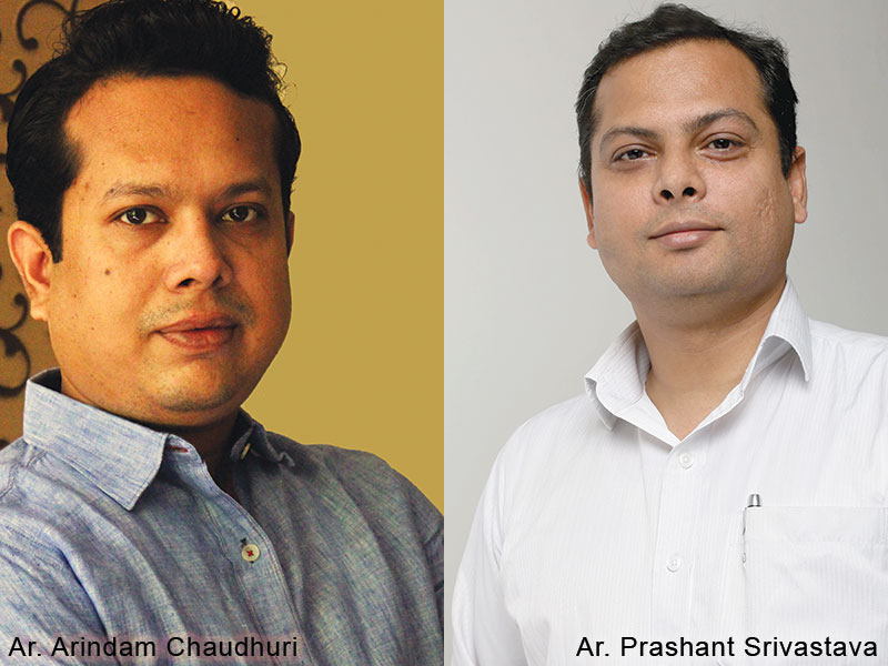 Ar. Arindam Chaudhuri and Ar. Prashant Srivastava